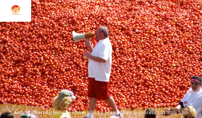 Top 10 điều cần biết khi khám phá Lễ hội cà chua Tomatina Tây Ban Nha